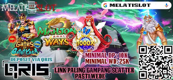 MELATISLOT Slot Gacor Kemenangan Jutaan Rupiah